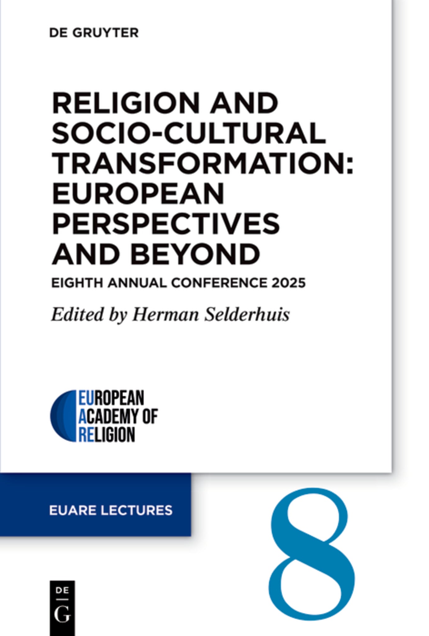 Religion and Socio-Cultural Transformation: European Perspectives and Beyond